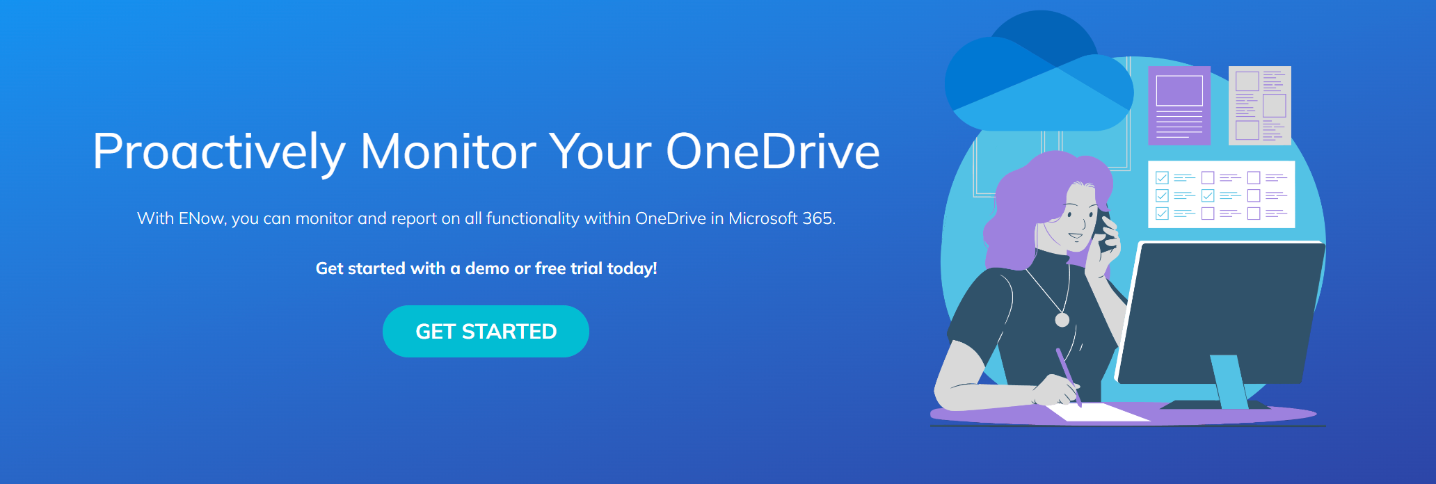 OneDrive Monitoring & Reporting ENow Software